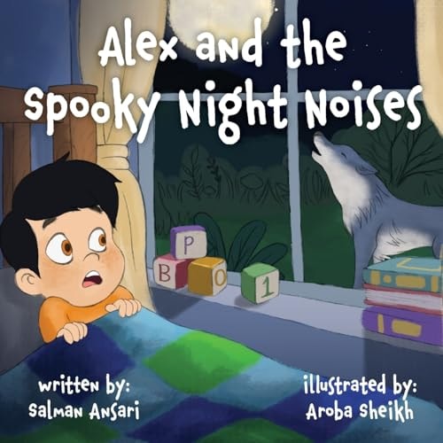 Alex and the Spooky Night Noises