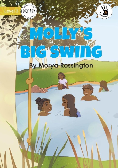 Mollys Big Swing - Our Yarning