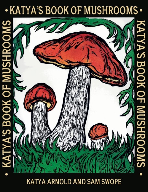 Katyas Book of Mushrooms