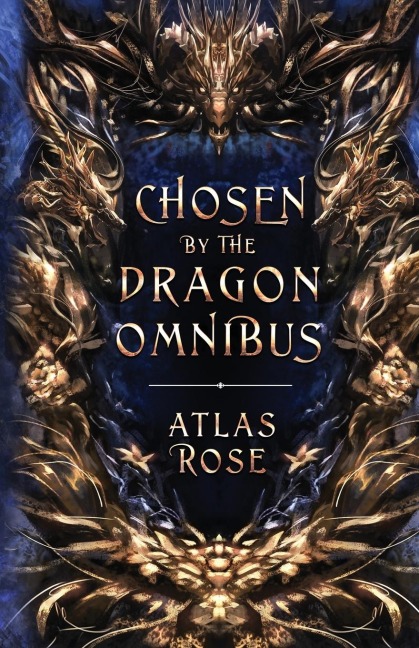 Chosen by the Dragons Omnibus
