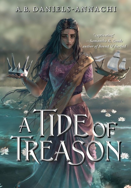 A Tide of Treason