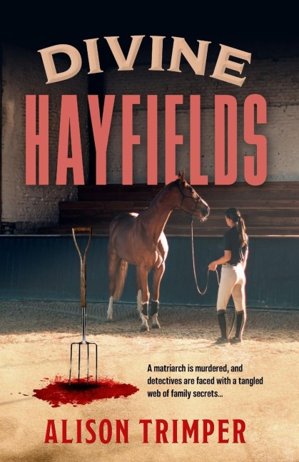 Divine Hayfields: A Tangled Web of Family Secrets