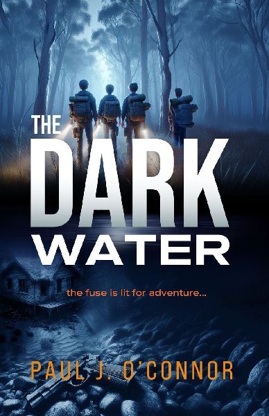The Dark Water: The fuse is lit for adventure...