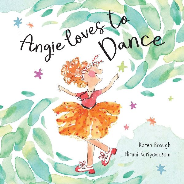 Angie Loves to Dance: Finding Joy in Lifes Adventures