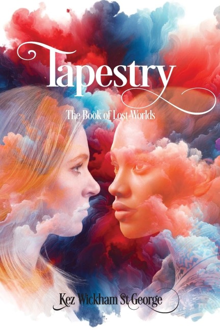 Tapestry: The book of lost worlds