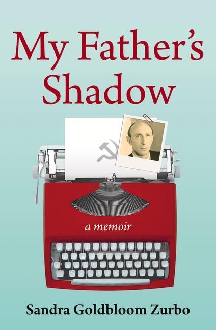 My Father's Shadow: A Memoir