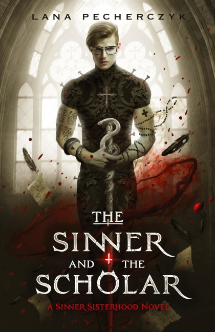 The Sinner and the Scholar: A Sinner Sisterhood Novel