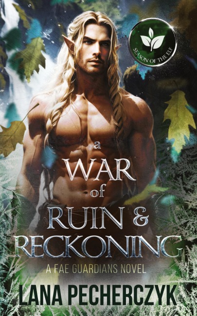 A War of Ruin and Reckoning: Season of the Elf