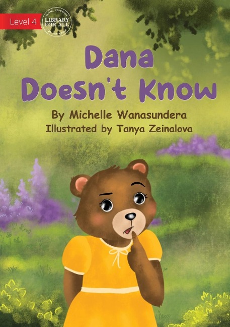 Dana Doesnt Know