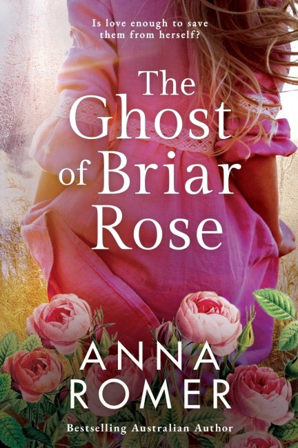 THE GHOST OF BRIAR ROSE