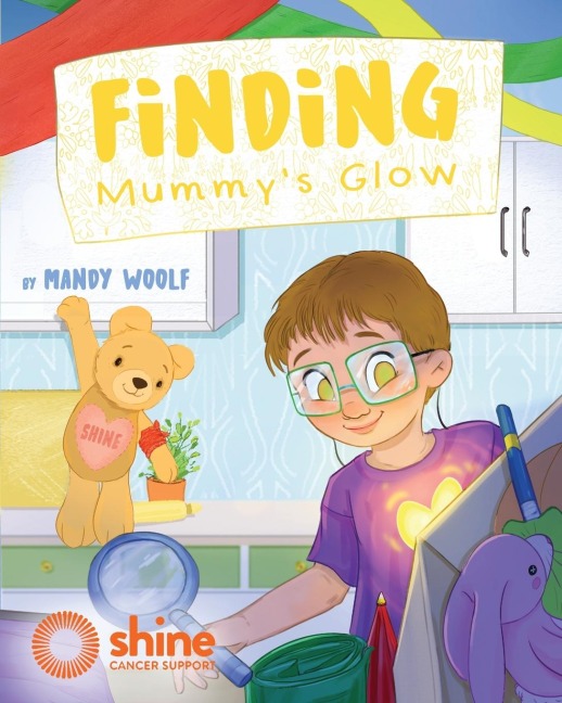 Finding Mummys Glow: A story of cancer, family and love
