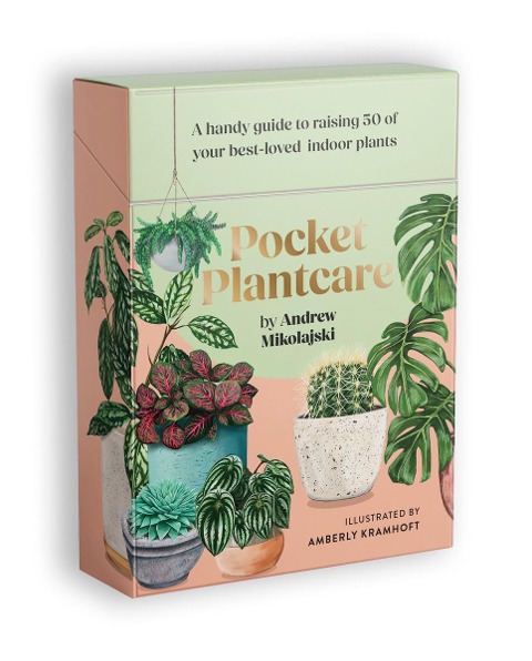 Pocket Plantcare: A Handy Guide to Raising 50 of Your Best-Loved Indoor Plants