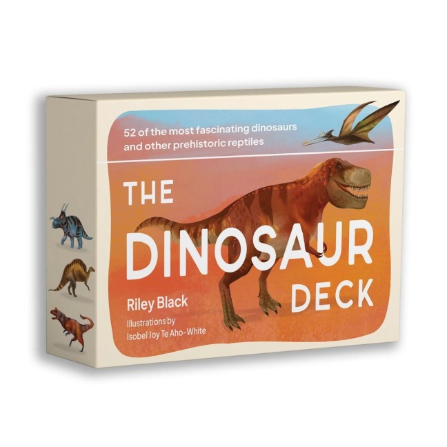 The Dinosaur Deck: 52 of the Most Fascinating Dinosaurs and Other Prehistoric Reptiles