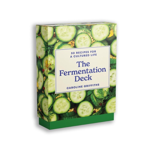 The Fermentation Deck: 50 Recipes for a Cultured Life