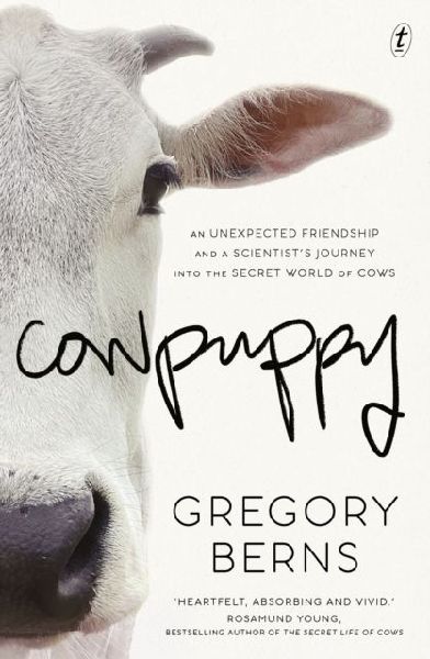 Cowpuppy: An unexpected friendship and a scientists journey into the secret world of cows