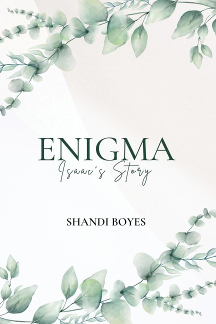 Enigma - Isaacs Story Discreet