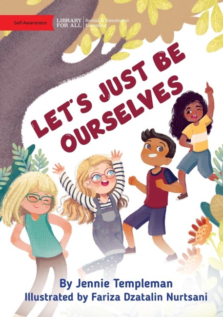 Lets Just Be Ourselves