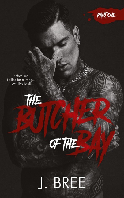 Butcher of the Bay: Part I