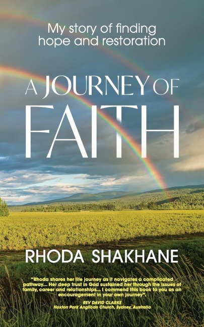 A Journey of Faith: My story of finding hope and restoration