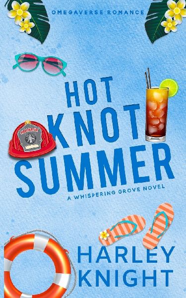 Hot Knot Summer: A Cozy Omegaverse Romance