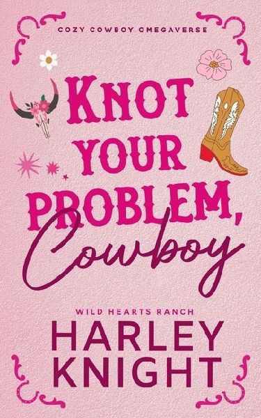 Knot Your Problem, Cowboy