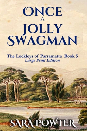 Once a Jolly Swagman Large Print Edition