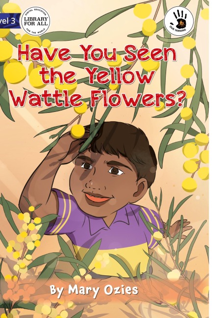 Have You Seen the Yellow Wattle Flowers? - Our Yarning