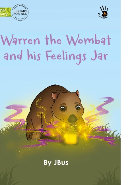 Warren the Wombat and his Feelings Jar - Our Yarning