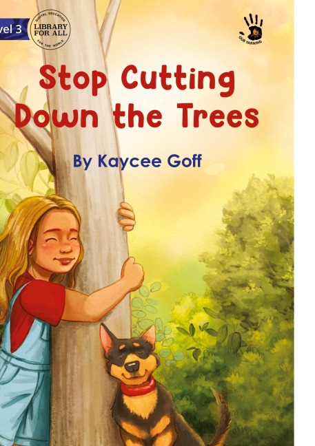 Stop Cutting Down the Trees - Our Yarning