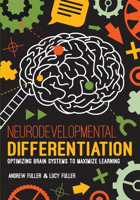 Neurodevelopmental Differentiation: Optimizing Brain Systems to Maximize Learning