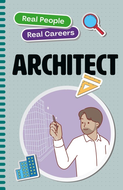Architect: Real People, Real Careers