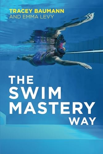 The Swim Mastery Way