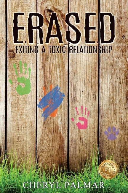 ERASED: Exiting a Toxic Relationship