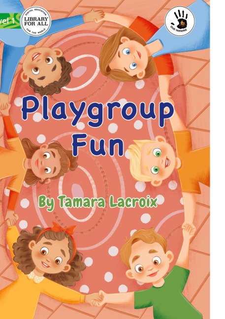 Playgroup Fun - Our Yarning