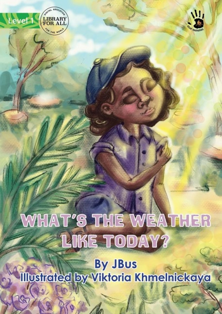 Whats the Weather Like Today? - Our Yarning