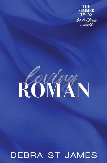 Loving Roman: An over-40s summer vacation romance novella [discreet paperback edition]