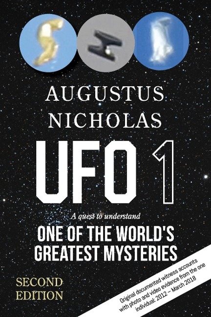 UFO 1: A quest to understand one of the worlds greatest mysteries