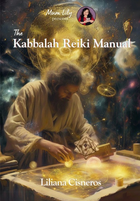 The Kabbalah Reiki Manual
