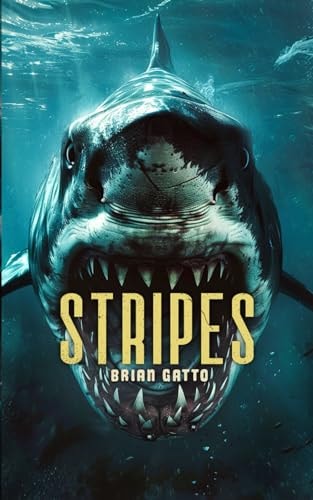Stripes A Deep-Sea Thriller