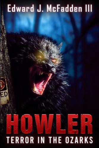 Howler Terror in the Ozarks