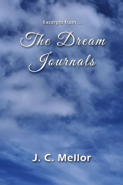 Excerpts from ... The Dream Journals