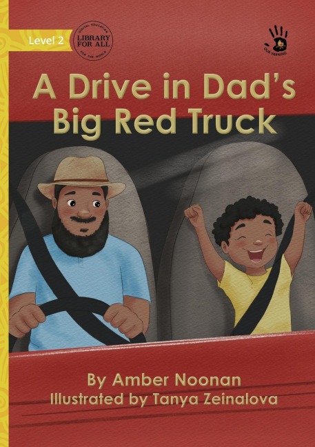 A Drive in Dads Big Red Truck - Our Yarning