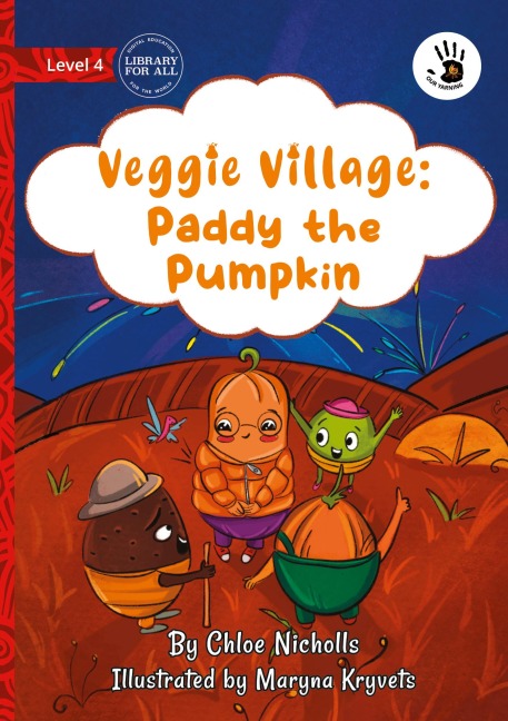 Veggie Village: Paddy the Pumpkin - Our Yarning