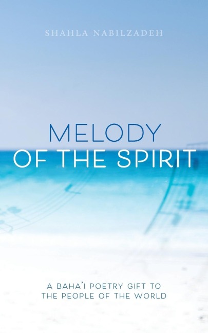 Melody of the Spirit