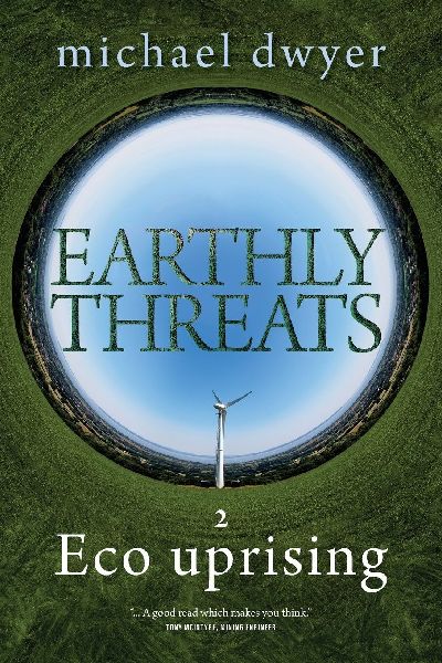 Earthly Threats: Eco uprising