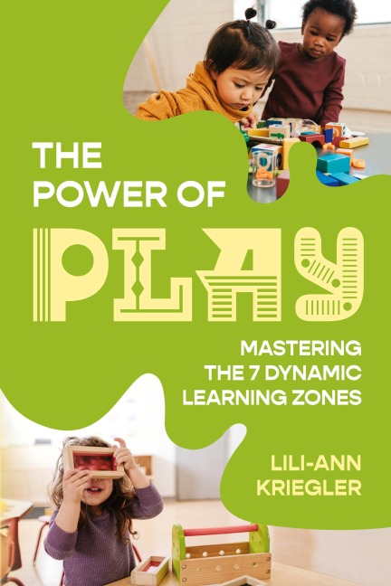 The Power of Play: Mastering the 7 Dynamic Learning Zones