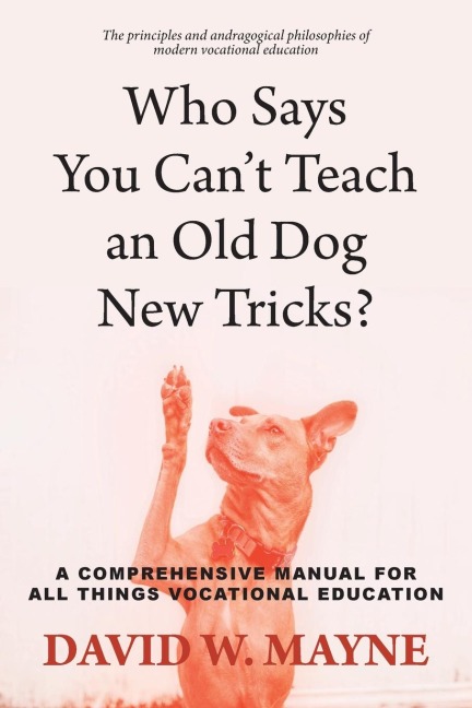 Who Says You Cant Teach an Old Dog New Tricks?