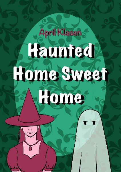 Haunted Home Sweet Home