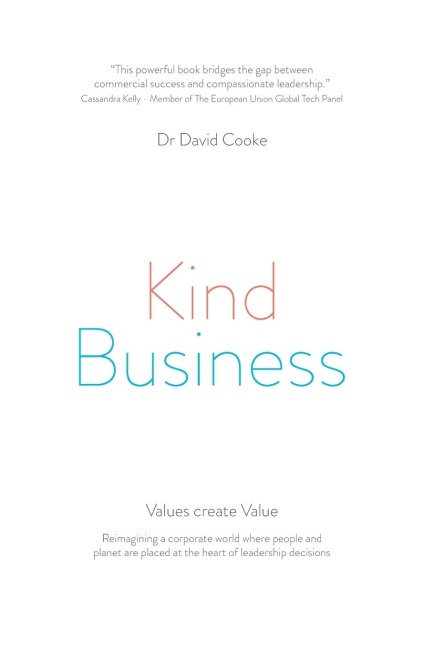 Kind Business: Values create Value