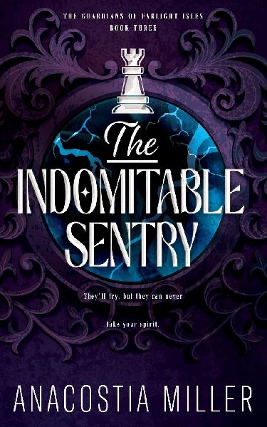 The Indomitable Sentry
